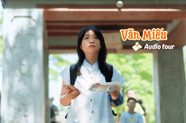 Văn Miếu - Quốc Tử Giám Audio Tour | Tiếng Việt