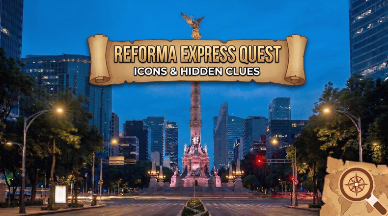 Reforma Express Quest: Icons & Hidden Clues